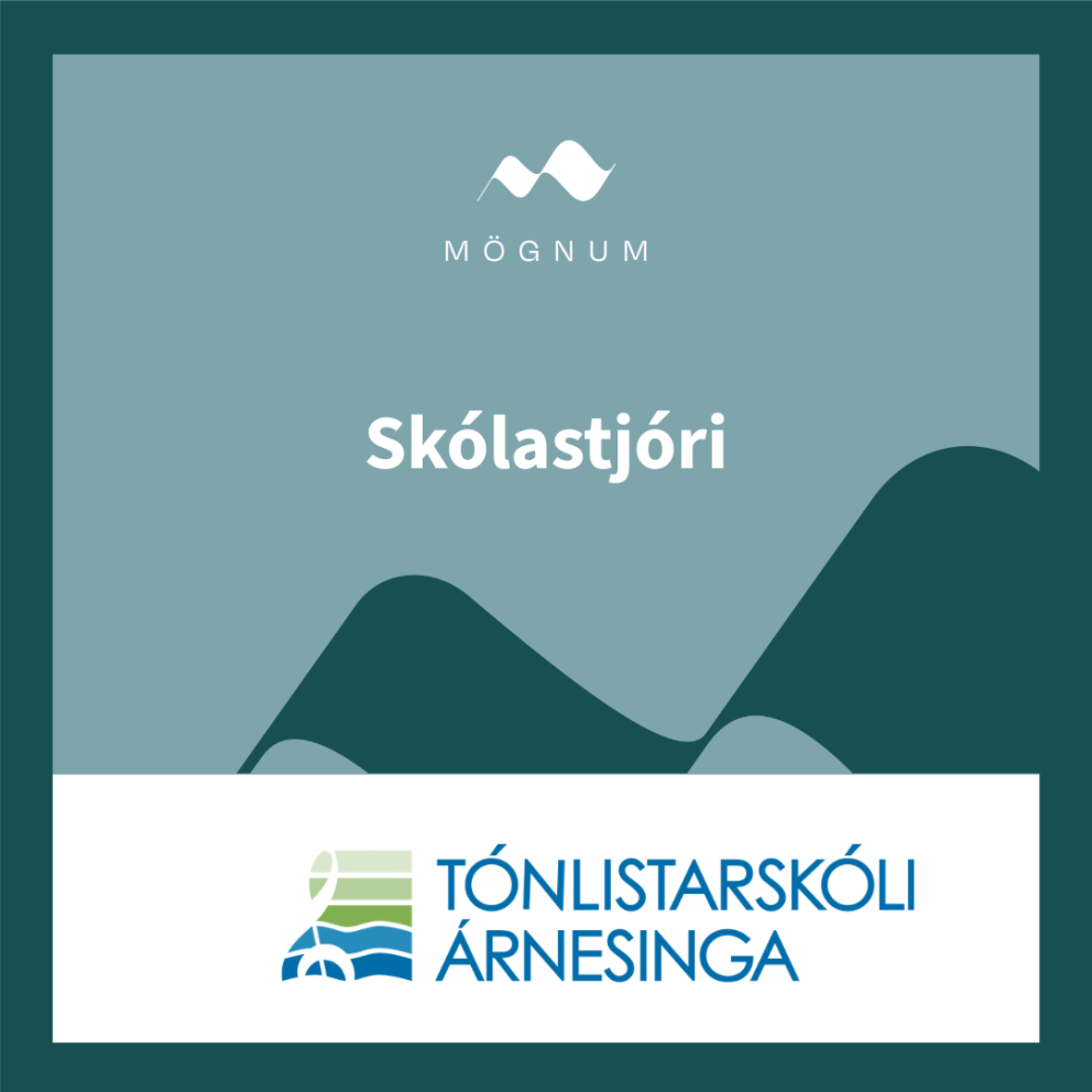SKÓLASTJÓRI TÓNLISTARSKÓLA ÁRNESINGA