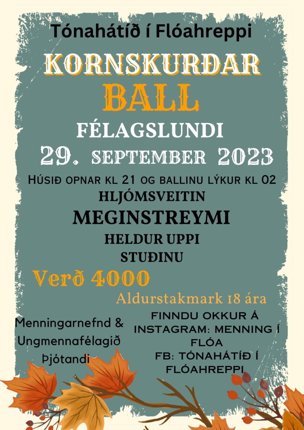 Kornskurðarball í Félagslundi á föstudagskvöld!