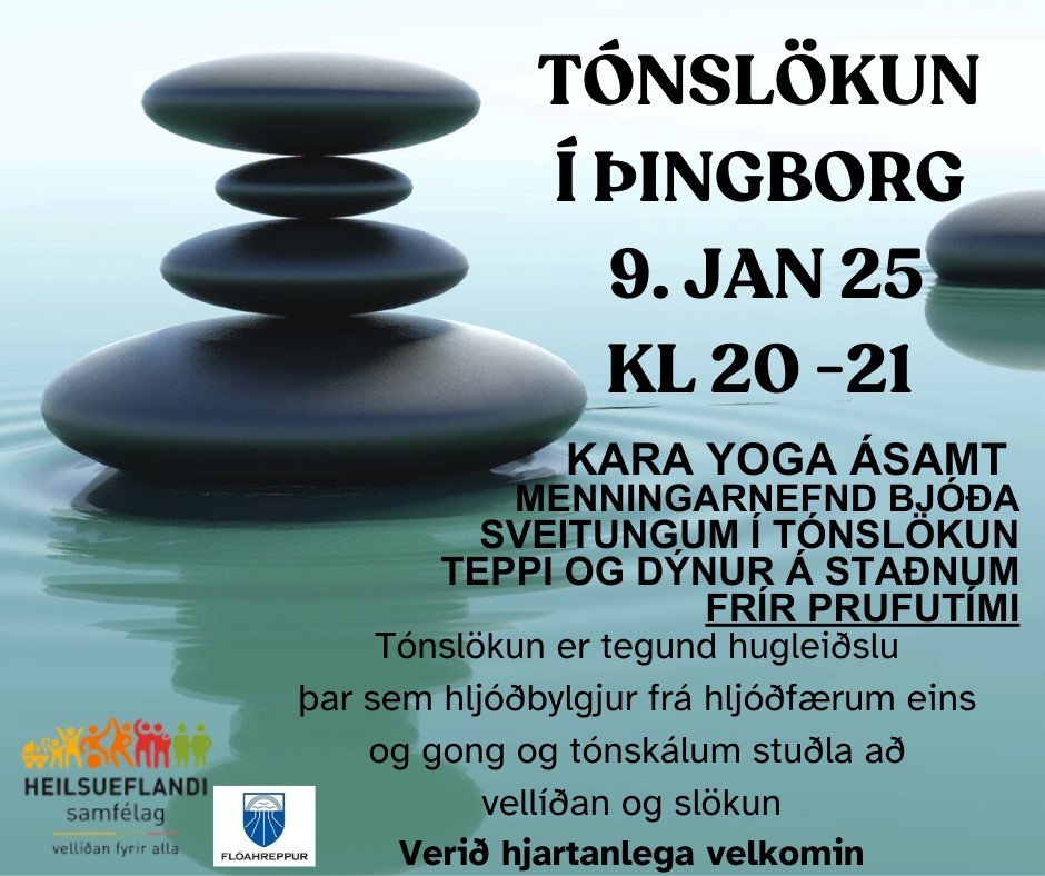 Tónslökun í Þingborg