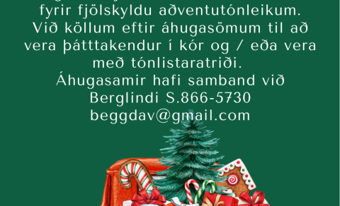 Óskað eftir áhugasömum þátttakendum á aðventutónleikum 7. desember